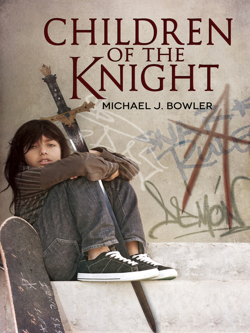 Title details for Children of the Knight by Michael J. Bowler - Available